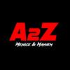 A2Z (Explicit) - Menace & Mayhem&Menace Man