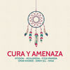 Cura Y Amenaza - Pitizion&McKlopedia&Itzza Primera&Omar Koonze&Jordy Jill&Okaa