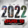 Pou 2022 - Dug G&Jean Bernard Thomas&Money Mike&Jean Hubert Valcourt&Mike Charles Huberman