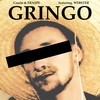 Gringo (Explicit) - Czasin&Eraspe&Webster