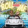 Roll With Me (feat. Marco Merhi) (Explicit) - Rich P&Marco Merhi