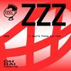 Don't Think I'm Not (Original Mix) - Zzz