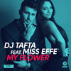 My Flower (feat. Miss Effe) - Dj Tafta&Miss Effe