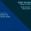Deep Blues (Original Mix) - Talal&Zoi