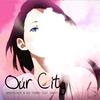 Our City (Original Mix) - WoodzSTHLM&Kid Thomas&Shoffy