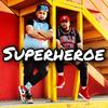 Superheroe(feat. Señor F) - a2c&Señor F