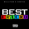 Best Friend (Explicit) - Milliyun&Chatea