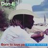 Born to Party (Remix) - Don-E