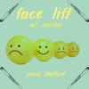 face lift(feat. mental) - P3TRO&Mental