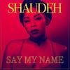 So Sexy - Shaudeh