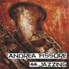 Jazzing (Cipi Remix) - Andrea Fissore