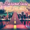 Pave The Way (feat. Germoney, Rolos Rios, New Classic, Da Alltiment, InnerG, BC Born Crazy & Tekmo 9.0) - Pangea Gang&Germoney&Rolos Rios&New Classic&Da Alltiment&InnerG&BC Born Crazy&Tekmo 9.0