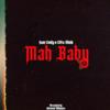 Mah Baby(feat. Cifra Slimk) (Explicit) - IvanConly&Cifra Slimk