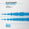 Deep Guitar - Platunoff