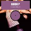 I Can Feel It (Original Mix) - Guido P