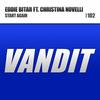 Start Again (Radio Edit) - Eddie Bitar&Christina Novelli