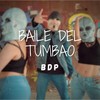 Baile del Tumbao - BDP