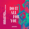 Do It All For You - Colin Crooks&Brendan Mills&Harrisen Larner-Main