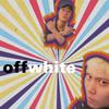 OFFWHITE (Explicit) - QOO&JNYBeatz