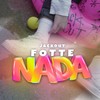 Fotte Nada (Explicit) - Jack Out