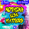 Nothing Else Matters(feat. Katia Rudelman) (Radio Dub Mix) - DJ Fenix&Katia Rudelman