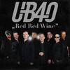 Red Red Wine - UB40