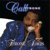 Call Tyrone - Tyrone Davis