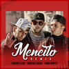 Meneito (Remix|Explicit) - Original Elias&Omar Montes&Moncho Chavea