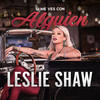 Si Me Ves Con Alguien - Leslie Shaw