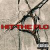 Hit The Flo (Explicit) - A.O.