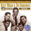 I'd Be Satisfied - Billy Ward&His Dominoes