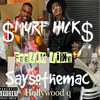 Feelin Like (Explicit) - SaySoTheMac&Smurf Hicks&Hollywood Q