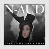 N-Aud - Carla's Dreams&Emaa