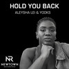 Hold You Back (Instrumental Mix) - Yooks&Aleysha Lei