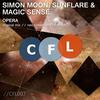 Opera (Neo Kekkonen 138 Remix) - Simon Moon&Sunflare&Magic Sense