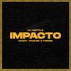 Impacto - Dj Reptile