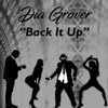 Back It Up - Dia Grover