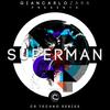 Superman (CR Techno Series) - Giancarlo Zara