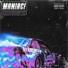 MANIAC! (Explicit) - Nightshift TV