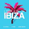 I Took A Pill In Ibiza (Explicit) - DJ Sticx&2 vive&Sane Music