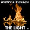 The Light (Vakoom & Kehit Remix Edit) - Kolesky&Lewis Rayn