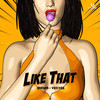 Like That - Oxya&Vexxed