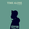 Time Alone(feat. Eerf Evil) - Rayon Nelson&Eerf Evil