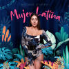 Mujer Latina - Nicole Cherry