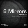 From Ashes (Original Mix) - 8 Mirrors