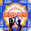 Guarachando - Albert Neve&Abel Ramos