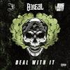 Deal With It (feat. B-Real (Of Cypress Hill) & J Reno) (Explicit) - Big Poppa Nutt&B-Real (Of Cypress Hill)&J Reno