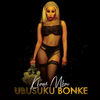 Ubusuku Bonke (Explicit) - Khanyi Mbau