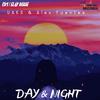 Day & Night - Alex Fuentes&Uaks