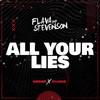 All Your Lies - Flava & Stevenson